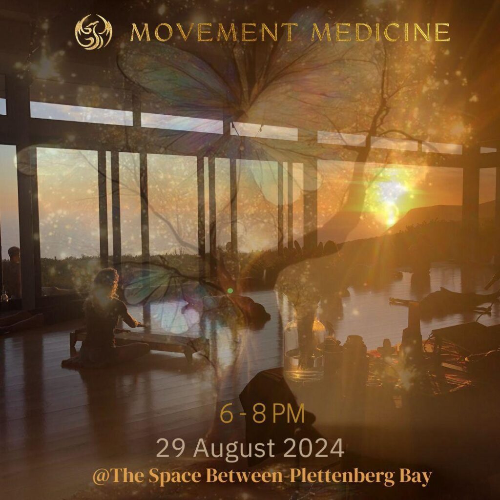 Movement Medicine 24 August 2024